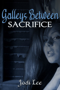 GalleysBetween-Sacrifice